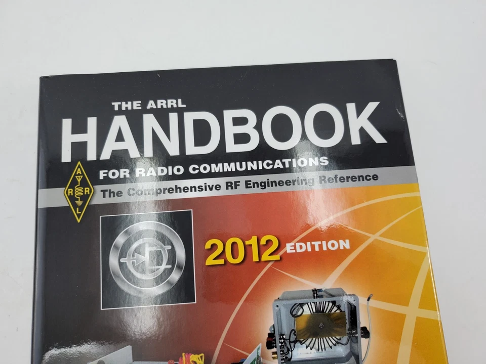 The ARRL Handbook For Radio Communications 2012 Hardcover Book - Image 2 of 4