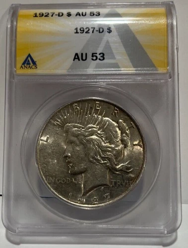 1927-D Peace Dollar : ANACS AU53
