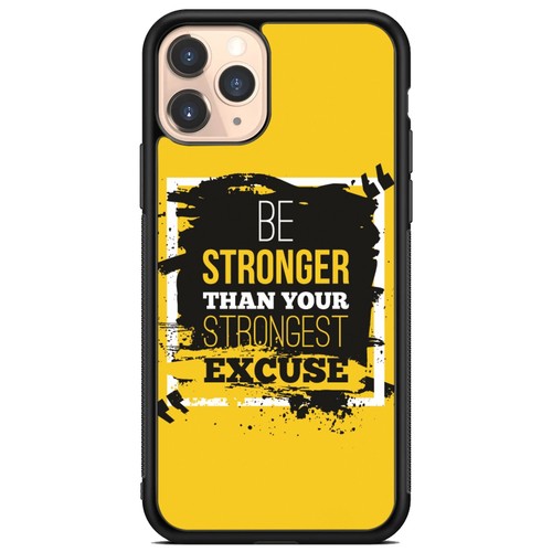 For iPhone SE4 16E 12 13 14 15 16 Pro Max Be Stronger Your Excuses Case Friendly - Picture 11 of 25
