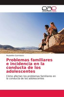 Meybelline Quimbiulco | Problemas Familiares E Incidencia En La Conducta De...