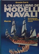 Curti IL GRANDE LIBRO DEI MODELLI NAVALI