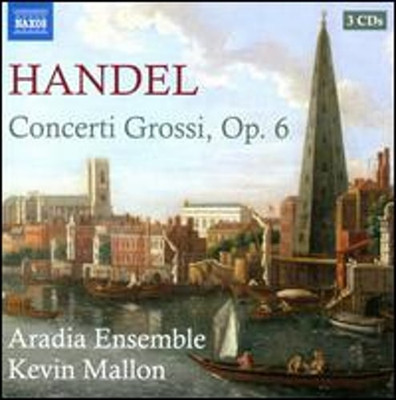 Handel: Concerti Grossi, Op. 6 by Aradia Ensemble: New