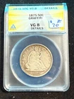 1875 SEATED LIBERTY HALF DOLLAR ANACS VG 8 DETAILS GRAFFITI