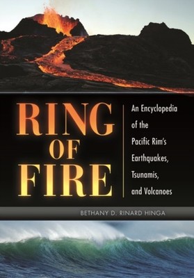Hinga - Ring of Fire  An Encyclopedia of the Pacific Rim's Earthquakes - X555z