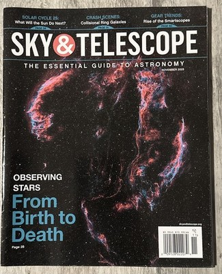 SKY & TELESCOPE MAGAZINE November  2025 Observing Stars From Birth To Death