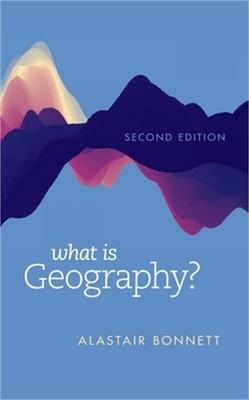 What Is Geography? (Paperback or Softback)