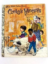 Corky's Hiccups A Little Golden Book Second Golden Press Printing 1977 503