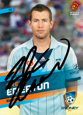 Signed 2013 2014 SYDNEY FC A-League Card BRETT EMERTON