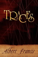 Albert Francis | Traces | Taschenbuch | Englisch (2010) | Xlibris
