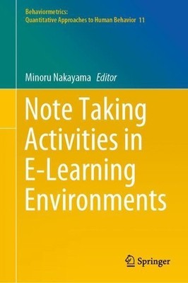 Note Taking Activities in E-Learning Environments - 9789811661037