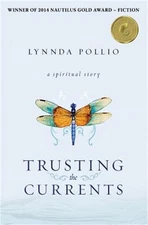 Trusting the Currents (Paperback or Softback)