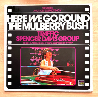 The Spencer Davis Group / Traffic   Here We Go Round The Mulberry Bush