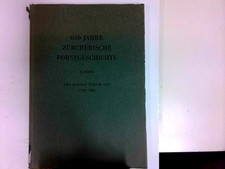 Forstpolitik, Forstverwaltung und Holzversorgung im Kanton Zürich von 1798 bis 1