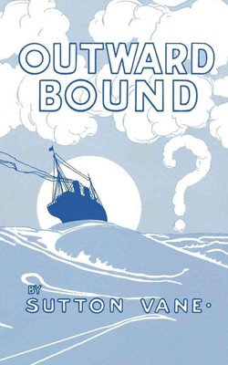 Outward Bound von Sutton Vane (Englisch) Taschenbuch