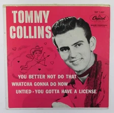TOMMY COLLINS 7" EP Record COVER 1955 Capitol EAP 1-607 45 You Better Not Do