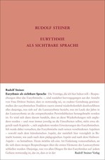 Eurythmie als sichtbare Sprache Rudolf Steine...