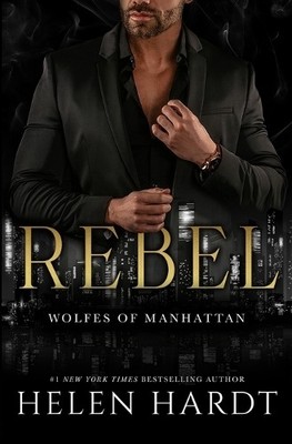 Helen Hardt Rebel (Paperback)