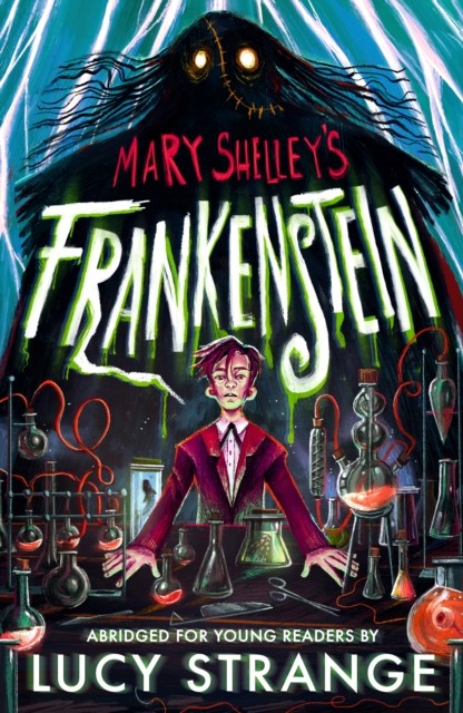 Frankenstein: Abridged for Young Readers: A creepy gothic adult classic abridged - Image 4