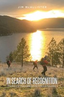 In Search Of Recognition The Story Of Search And Rescue In British Columbia Buch