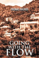 Thomas Hazard | Going With The Flow | Taschenbuch | Englisch (2011) | iUniverse