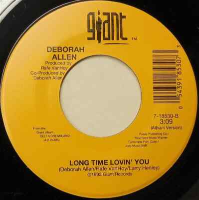 Deborah Allen If Youre Not Gonna Love Me Vinyl Single 7inch Giant Records