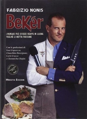 Beker. Jeder kann gut in der Küche sein, solange er Leidenschaft hat. Mit D...