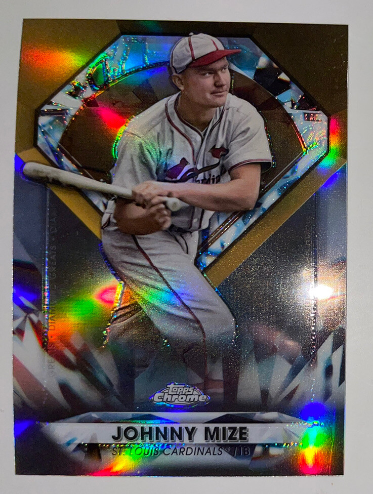 2022 Topps Chrome Update JOHNNY MIZE #DGC-75 DIAMOND GREATS St