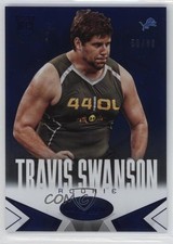 2014 Certified Blue 56/99 Travis Swanson #167 h3a