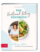 Das Emotional Eating Kochbuch, Kathrin Vergin