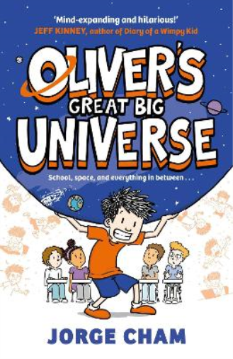 Jorge Cham Oliver's Great Big Universe (Copertina rigida)