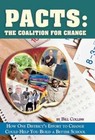 Pacts - The Coalition for Change 9781450268851 by Bill Collins Hardcover