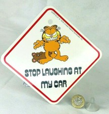 Car Sign Garfield 1978 My Ex Wife has my Other Car / Stop Laughing Car Vintage