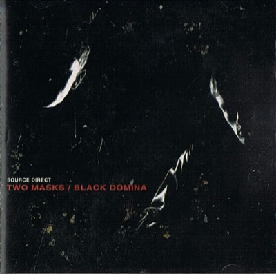  Source Direct   Two Masks / Black Domina  - CD Maxi Single - s. Fotos