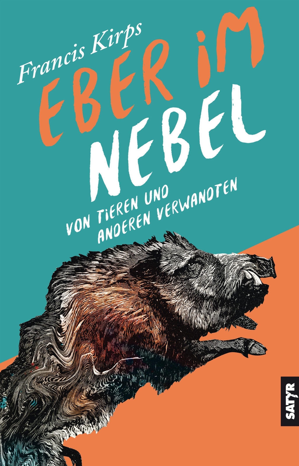 Thumbnail - Eber Nebel | Francis Kirps | Von Tieren Und Anderen Verwandten | Buch