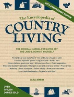 The Encyclopedia Of Country Living 40th Anniversary Edition: The Original Man... The Encyclopedia Of Country Living 40th Anniversary Edition: The Original Man...
