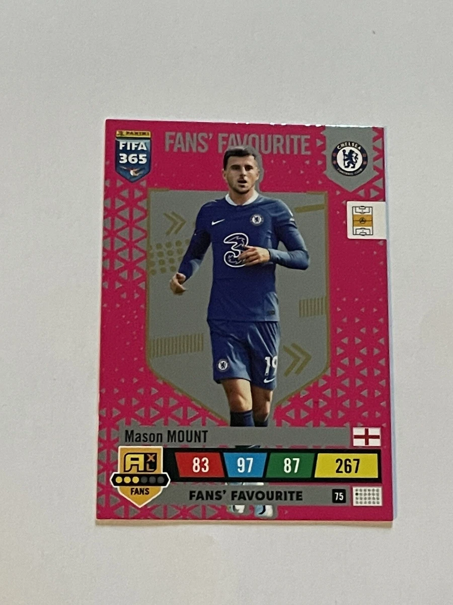 PANINI ADRENALYN XL FIFA 365 2023 MASON MOUNT FANS' FAVOURITE NO 75