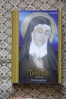 Saint Teresa of Avila: Devotion, Prayers & Living Wisdom (h/c 2007)
