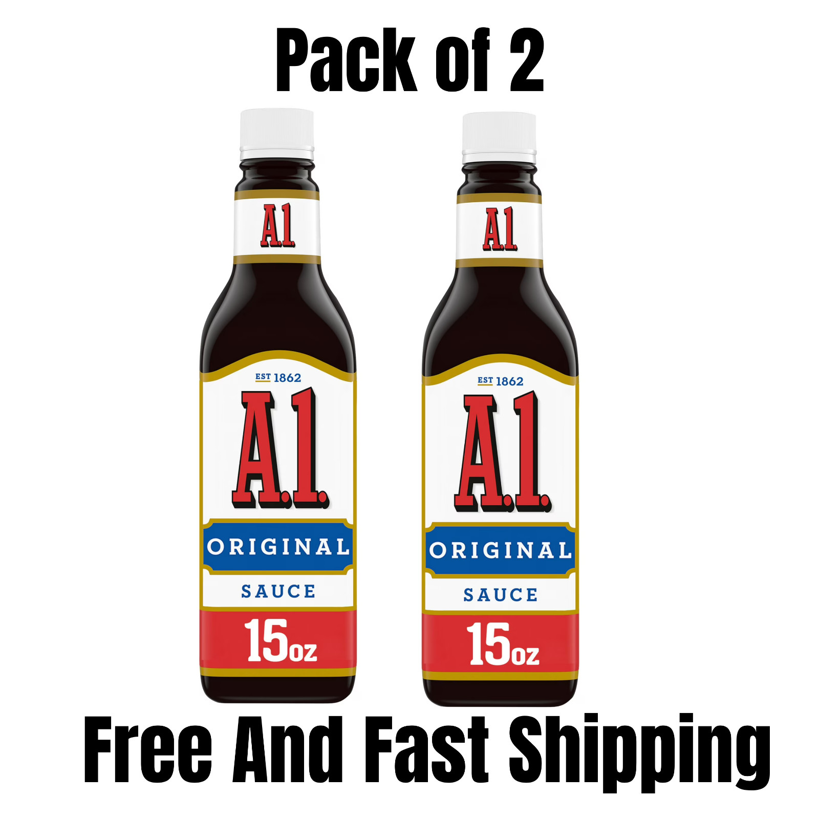 A.1. Original Steak Sauce 15 oz Bottle (Pack of 2) - Steak Sauce