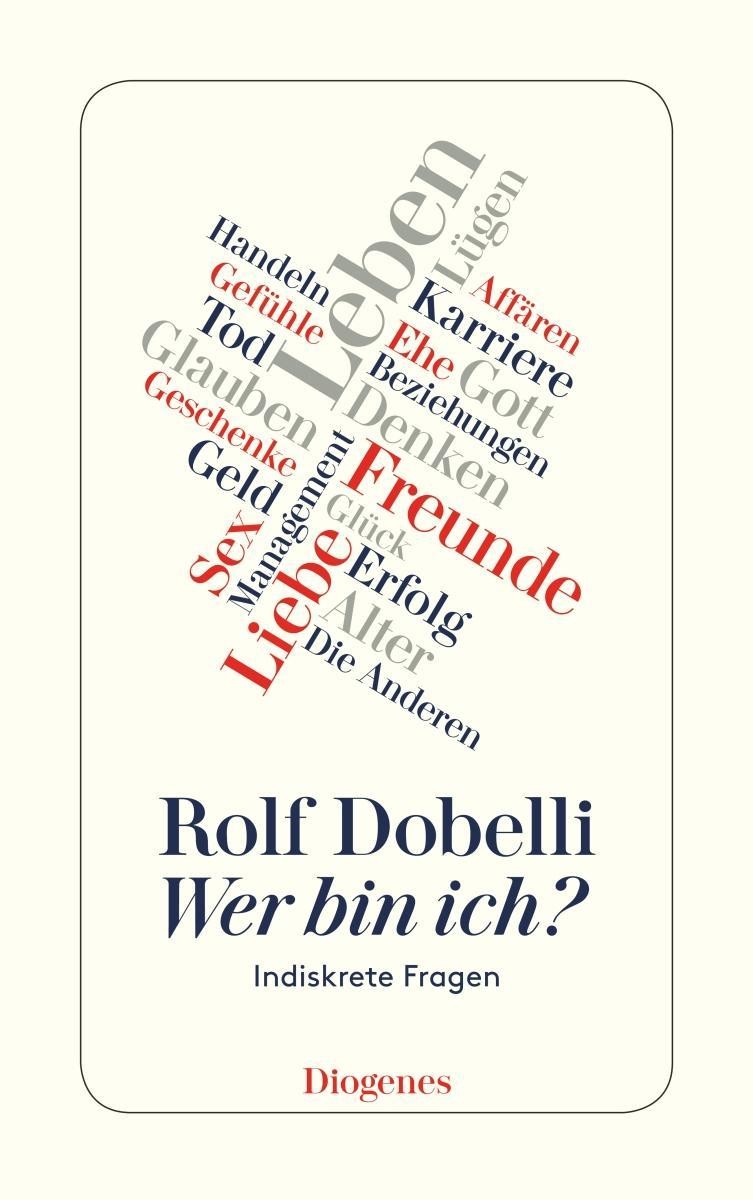 Wer bin ich? Rolf Dobelli