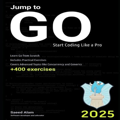 Jump to Go Start coding like a pro Saeed V Alam Paperback Amazon