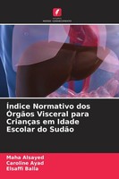 ÍNdice Normativo Dos ÓRgãOs Visceral Para CriançAs Em Idade Escolar Do SudãO Mah