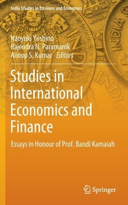STUDIES IN INTERNATIONAL ECONOMICS AND F by YOSHINO, NAOYUKI Hardback Self Help