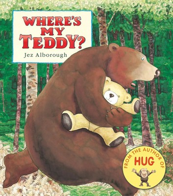 Jez Alborough | Where''s My Teddy? | Buch | Englisch (2018) | Eddy and the Bear