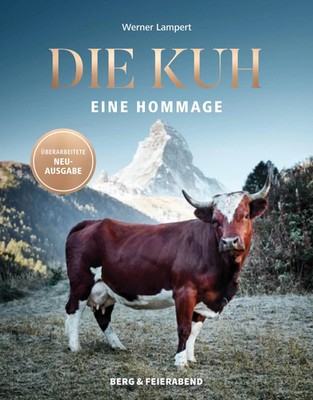 Die Kuh | Werner Lampert | Eine Hommage | Buch | 480 S. | Deutsch | 2022