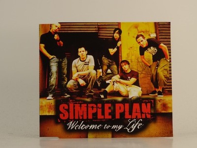 SIMPLE PLAN WELCOME TO MY LIFE (H1) 1 Track Promo CD Single including Picture Sl