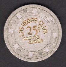 Las Vegas Club 25¢ Casino Chip, Las Vegas NV