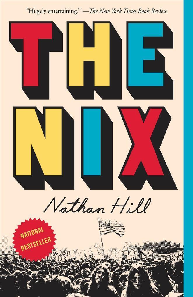 Thumbnail - The Nix | Nathan Hill | 2017 | Englisch
