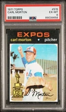 1971 Topps #515 Carl Morton - PSA 6