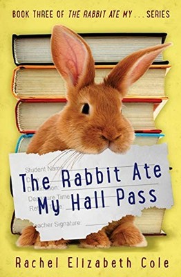 The Rabbit Ate My Hall Pass (Volume 3) - Paperback - GOOD