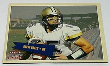 2001 Drew Brees Fleer Tradition Glossy Rookie Card #402 0095/2001. rookie card picture